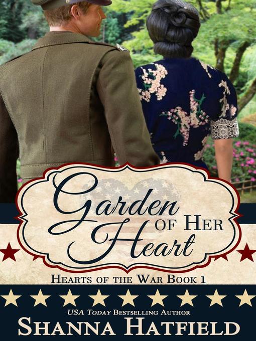Title details for Garden of Her Heart by Shanna Hatfield - Available